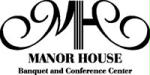 Manor House Banquet & Conference Center