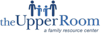 The Upper Room, A Family Resource Center