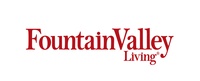 Fountain Valley Living Magazine