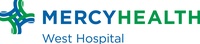 Mercy Health - West Hospital