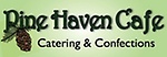 Pine Haven Cafe and Catering