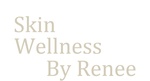 Skin Wellness by Renee