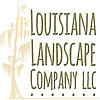 Louisiana Landscape Company LLC