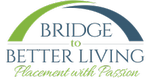 Bridge to Better Living