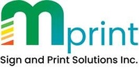 Mprint Sign and Print Solutions Inc.