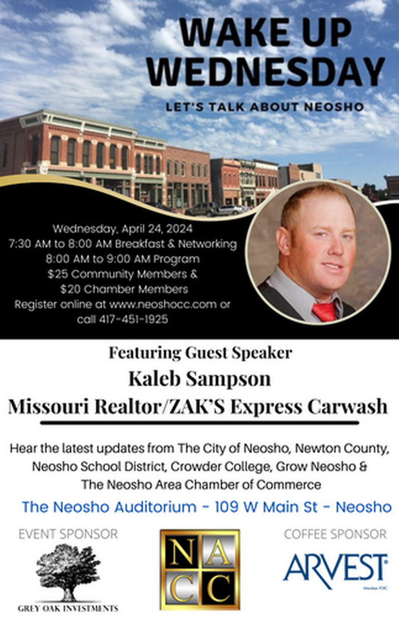 Wake Up Wednesday - Community Update - Apr 24, 2024 - Neosho Area Chamber  of Commerce, MO
