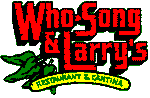 Who Song & Larry's Mexican Restaurant