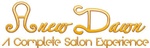 Anew Dawn Complete Salon Experience