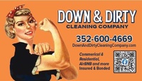 Down & Dirty Cleaning Company