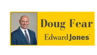 Edward Jones - Financial Advisor: Doug Fear
