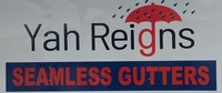 Yah Reigns Seamless Gutters