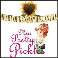 Heart Of Kansas Mercantile and Miss Pretty Pickles