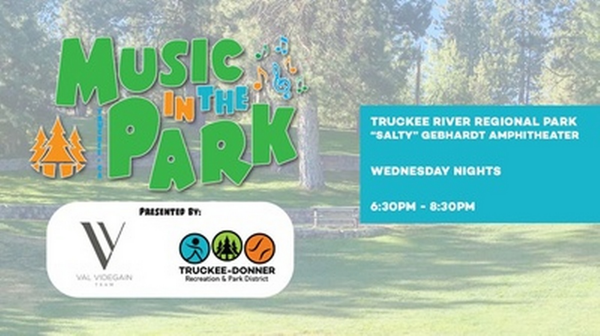 Music in the Park Jul 21, 2021 Events Details Truckee