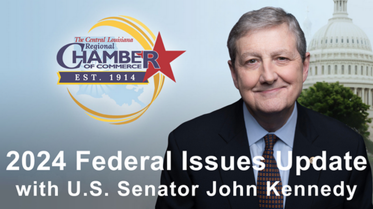 2024 Federal Issues Update with U.S. Senator John Kennedy - Aug 8, 2024 ...