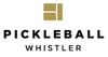 Pickleball Whistler