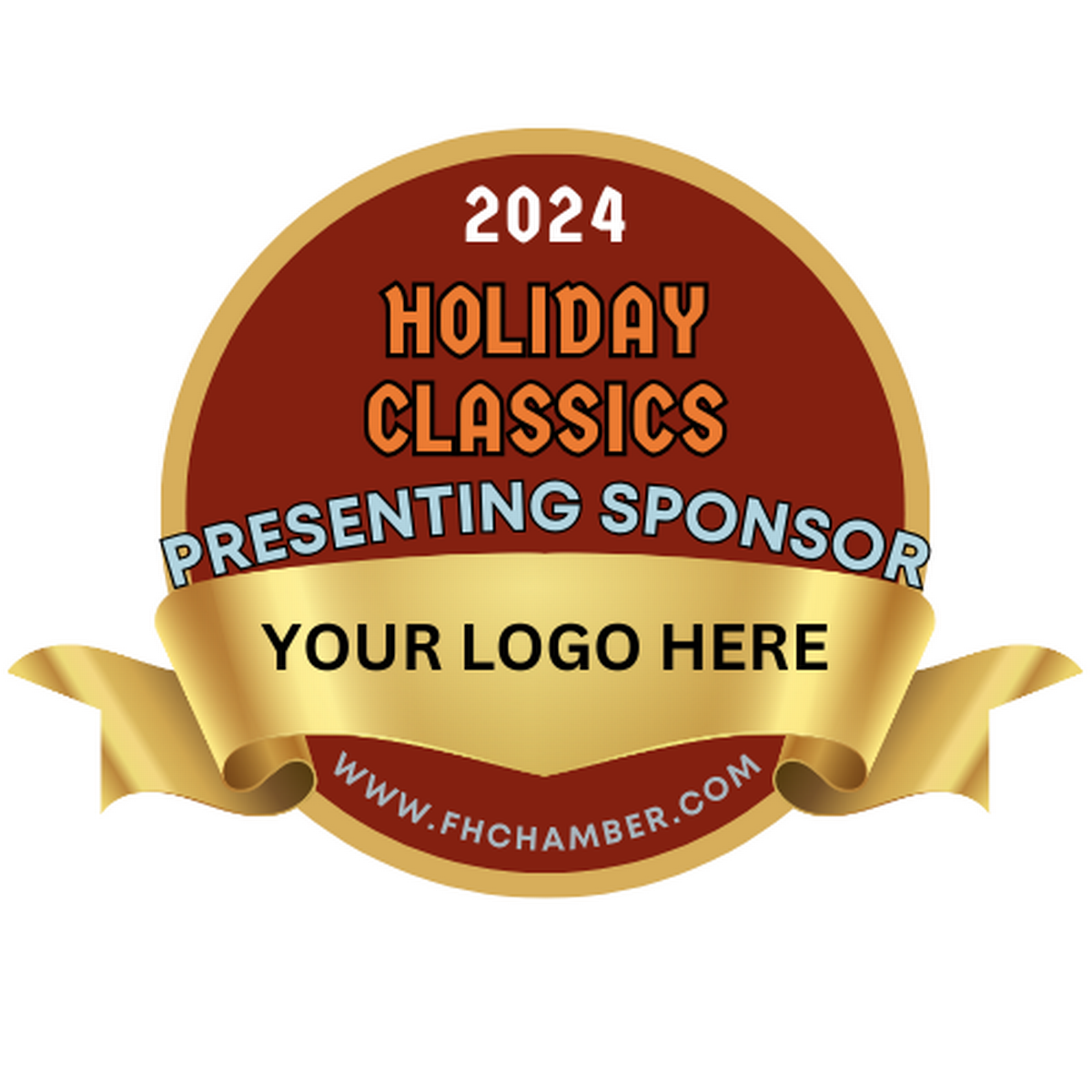 SPONSOR 2024 Holiday Classics Aug 12, 2024 Fountain Hills Chamber