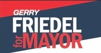 Gerry Friedel for Mayor