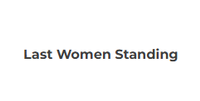 Last Women Standing