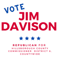Jim Davison for Hillsborough County Commission D6