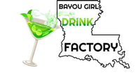 Bayou Girl Drink Factory