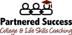 Partnered Success, College & Life Skills Coaching