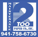 Maintenance Too Paper Co. Inc.