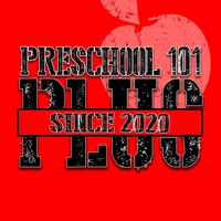Preschool 101 Plus