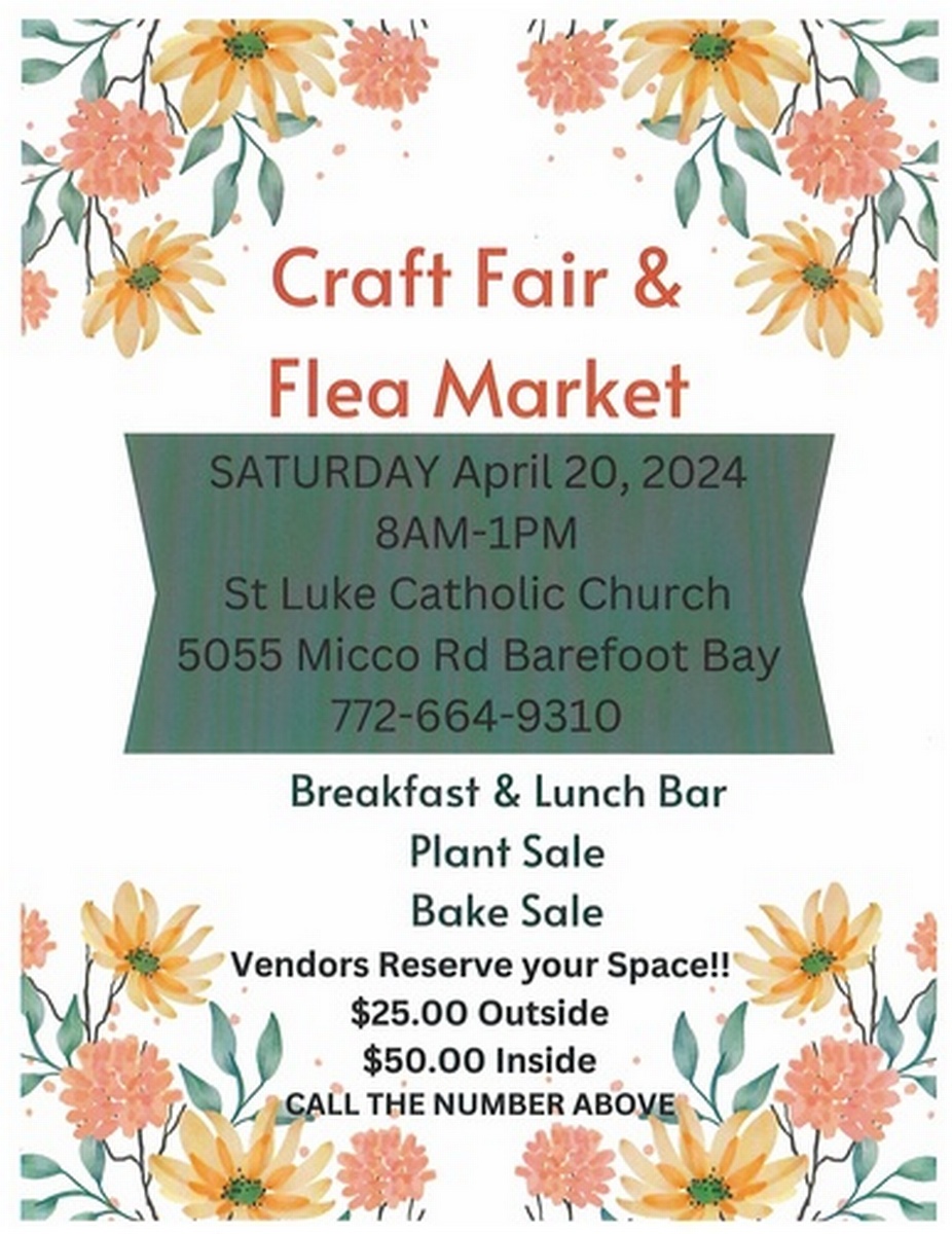 ST. LUKE CRAFT FAIR & FLEA MARKET - Apr 20, 2024 - Sebastian River Area ...