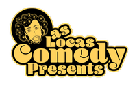 Las Locas Comedy