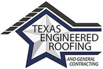 Texas Engineered Roofing and General Contracting