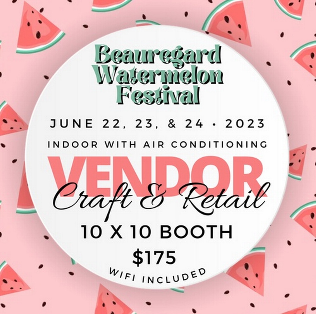 Beauregard Watermelon Festival Indoor Craft/Retail VendorWith AC Mar