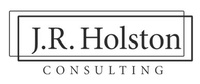 J.R. Holston Consulting, LLC