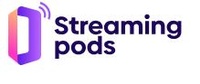 Streaming Pods