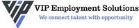 VIP EMPloyment Solutions