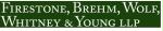 Firestone, Brehm, Wolf, Whitney & Young, LLP