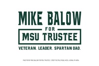 Mike Balow for MSU Trustee