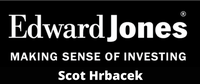 Edward Jones - Scot Hrbacek, CFP ®, Financial Advisor