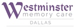Westminster of Dallas Memory Care