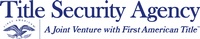Title Security Agency LLC, j/v with First American Title