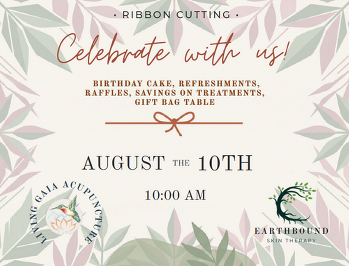 Ribbon Cutting - Earth Bound Skin Therapy & Living Gaia Acupuncture source image candidate