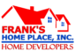 Frank's Home Place, Inc.