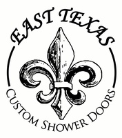 East Texas Custom Shower Doors