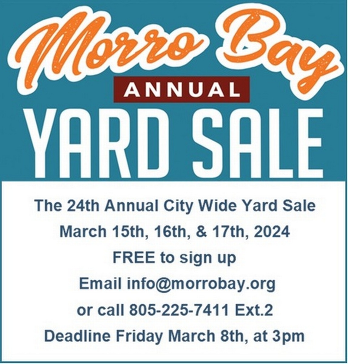 Morro Bay City Wide Yard Sale Mar 15, 2024 to Mar 17, 2024 Morro