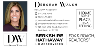 Deborah Walsh, Berkshire Hathaway Fox & Roach, Realtors