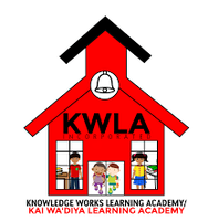 Knowledge Works Learning Academy/Kai Wa'Diya Learning Academy Inc.