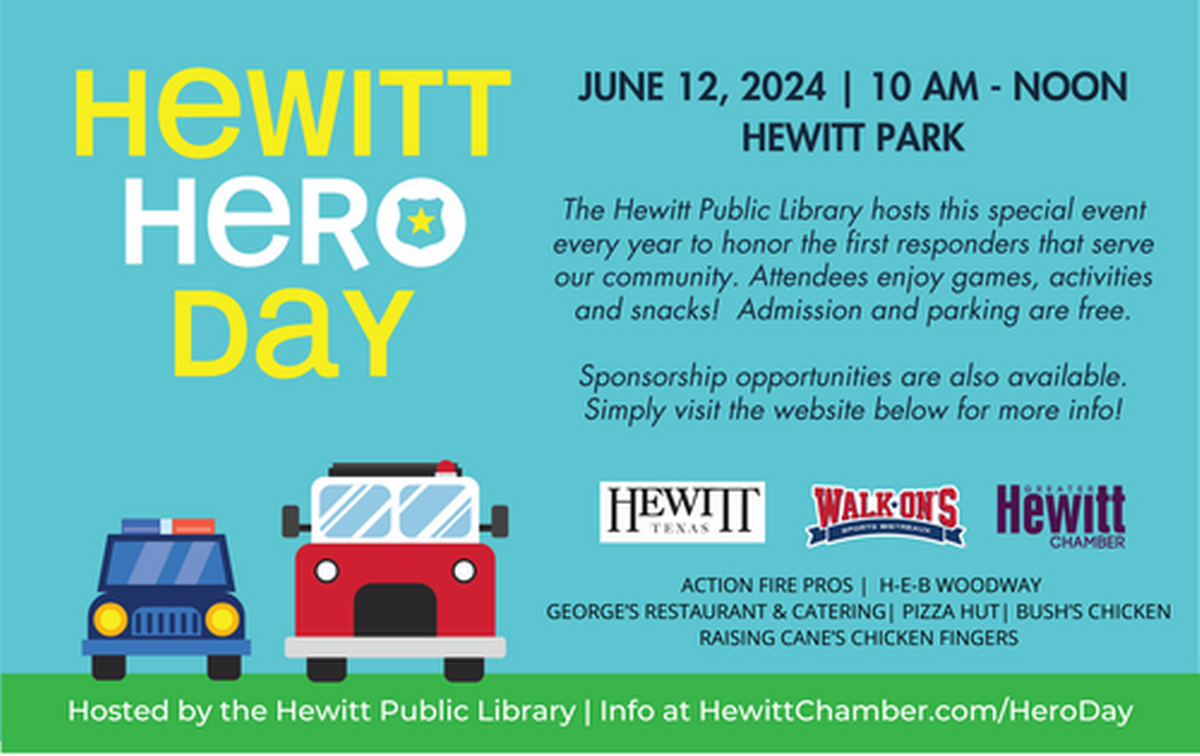 Hero Day - Jun 12, 2024 - Greater Hewitt Chamber of Commerce