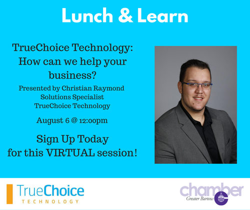 Lunch & Learn - TrueChoice Technology: How can we help your business?