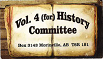 Volume 4 (for) History Committee