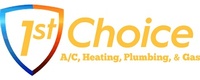 1st Choice A/C, Heating, Plumbing & Gas, LLC