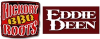 Eddie Deen / Hickory Roots BBQ